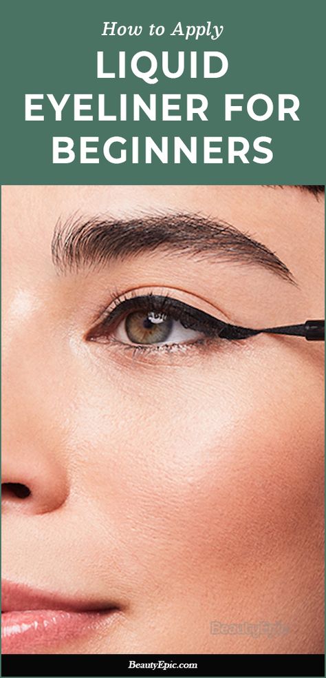 Liquid Eyeliner For Beginners, Apply Liquid Eyeliner, Liquid Eyeliner Tutorial, Eyeshadow As Eyeliner, How To Use Eyeliner, Eyeliner Natural, Top Eyeliner, Easy Winged Eyeliner, Eyeliner Application