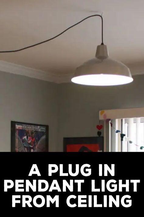 how to hang a plug in pendant light from ceiling How To Hang Lamp From Ceiling, Hanging Light Cord Cover, Hanging Lamp Plug In, How To Hang Plug In Pendant Light, Plug In Pendant Light Dining, Light Cord Cover, Plug In Swag Light, Plug In Hanging Light, Diy Hanging Light