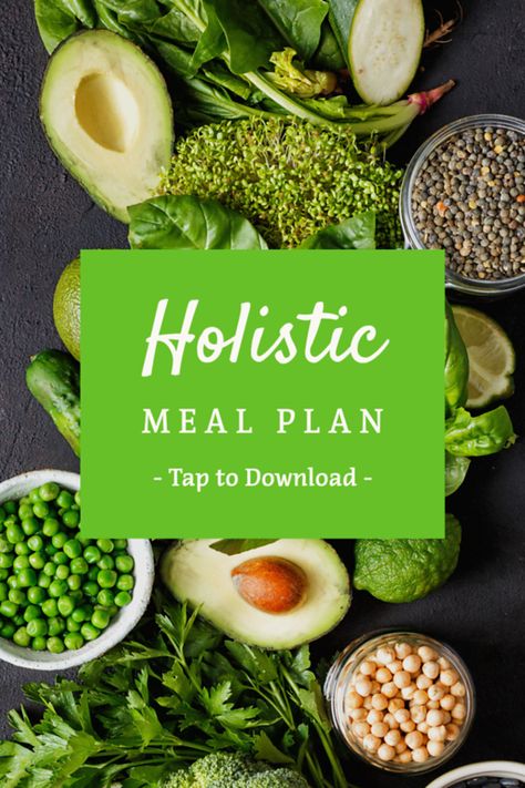 Holistic Meal Plan for the EMPOWERED Yoga with Travis Eliot Holistic Nutrition Meal Plan, Easy Holistic Meals, Holistic Diet Recipes, Holistic Meal Plan, Holistic Eating For Beginners, Holistic Diet Plan, Holistic Nutrition Meals, Holistic Meals Recipes, Holistic Recipes Food