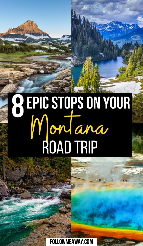 Head to Montana? Make note of these 8 epic stops Montana Travel Itinerary, Trips To Montana, Montana Yellowstone National Park, Oregon To Montana Road Trip, Utah Wyoming Montana Road Trip, Montana Canada Road Trip, Travel To Montana, Montana Trip Itinerary, Montana Camping Road Trips