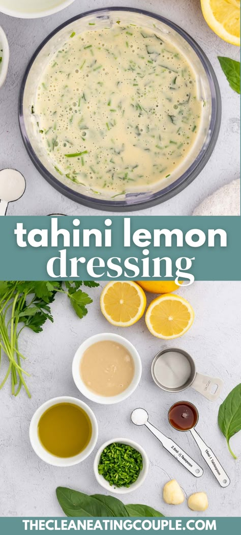 Two Photos: Tahini dressing in a bowl with lemons on the side and Ingredients for tahini lemon dressing in small bowls: lemon juice, raw tahini, olive oil, maple syrup, garlic, salt, fresh basil, parsley and chives with the words "tahini lemon dressing" in the foreground Tahini Salad Dressing, Tahini Dressing Recipe, Homemade Tahini, Tahini Recipe, Vegan Salad Dressing, Easy Green Smoothie, Lemon Tahini Dressing, Homemade Salads, Vegan Sauces