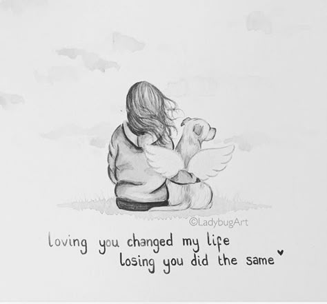 Pin by Tracy Blecha on Dogs | Dog quotes love, Dog heaven quotes, Miss my dog Missing My Dog Pet Loss, Dog Soulmate Tattoo, Dog In Heaven Tattoo, I Miss My Dog Pet Loss, In Loving Memory Tattoos Best Friends, Animal Memorial Tattoo, Dog Memorial Drawing, Pet Memorial Quotes, Losing A Pet Quote Dogs