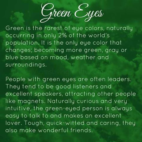 Green eyes Green Eye Quotes, Eyes Poem, Green Eyes Facts, Eyes Facts, People With Green Eyes, Green Eyed Girl, Eye Facts, Girl With Green Eyes, Eye Quotes