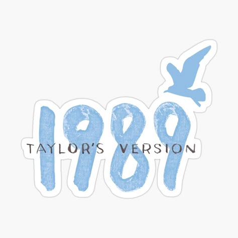 In My 1989 Era, 1989 Stickers Taylor Swift, Taylor Swift Stickers 1989, Taylor Swift 1989 Taylor's Version, Stickers Aesthetic Taylor Swift, Taylors Version Sticker, Blue Taylor Swift, Bird Illustration Art, Swiftie Sticker