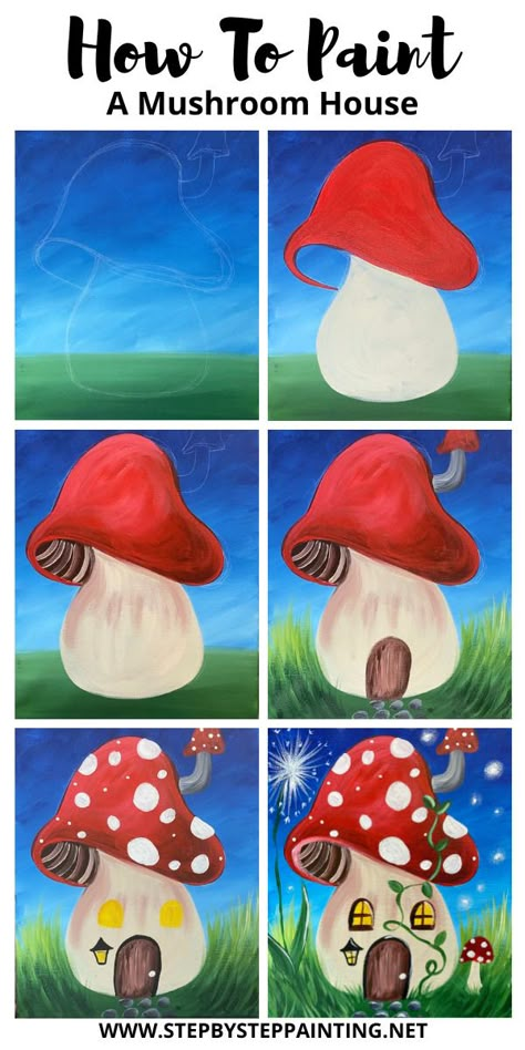 Paint A Mushroom, Mushroom House Painting, معرض فني, Paint Night Ideas, Painting With Acrylics, Simple Canvas Paintings, Canvas Painting Tutorials, Cute Canvas Paintings, Mushroom House