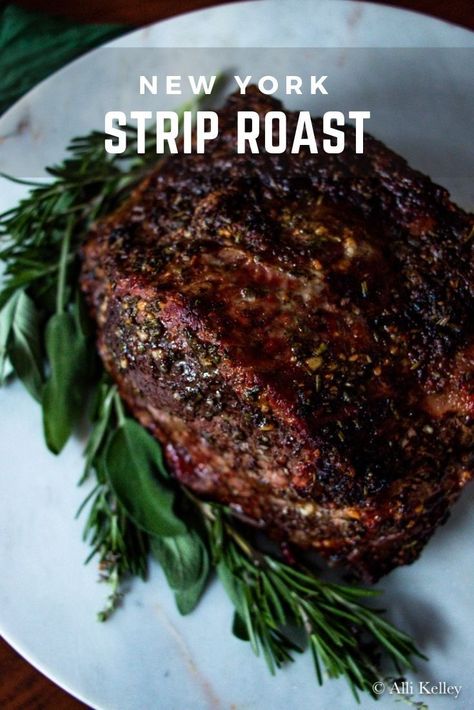 New York Roast Recipe, Ny Strip Roast, Strip Roast Recipe, Best Beef Tenderloin Recipe, Strip Roast, New York Strip Roast, Strip Steak Recipe, Sirloin Roast, Rib Roast Recipe