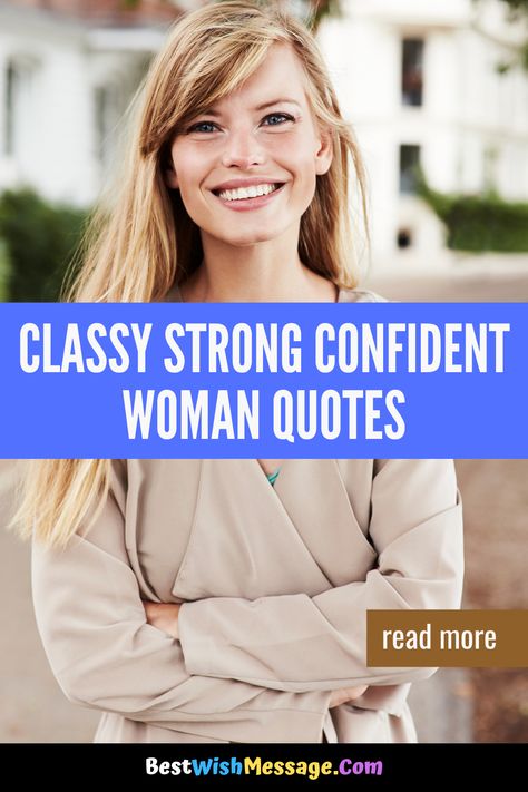 💖 Feeling strong and unstoppable? These quotes are for the woman who knows her worth and isn’t afraid to show it. Stay classy, stay confident, stay strong. 🌹🌟 #WomenInspiration #StrongWomenQuotes #ClassyAndConfident #Empowerment #DailyMotivation Confident Woman Quotes, Classy Women Quotes, Confident Women Quotes, Best Wishes Messages, Winning Quotes, Discover Quotes, 40th Quote, Quotes Board, Empowering Words