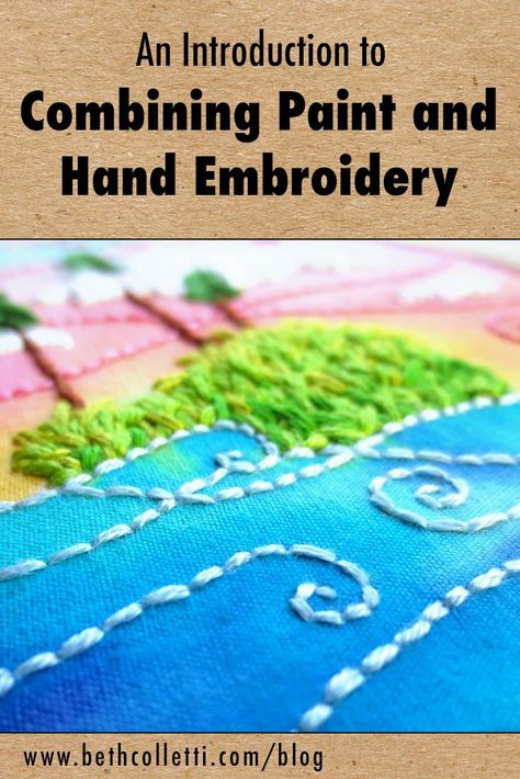 Creating Embroidery Patterns, Paint And Stitch On Fabric, Paint Embroidery Hoop, Acrylic Painting With Embroidery, Embroidery On Painted Fabric, Fabric Paint With Embroidery, Acrylic Paint And Embroidery, Embroidery Over Painting, Embroidery On Painted Canvas