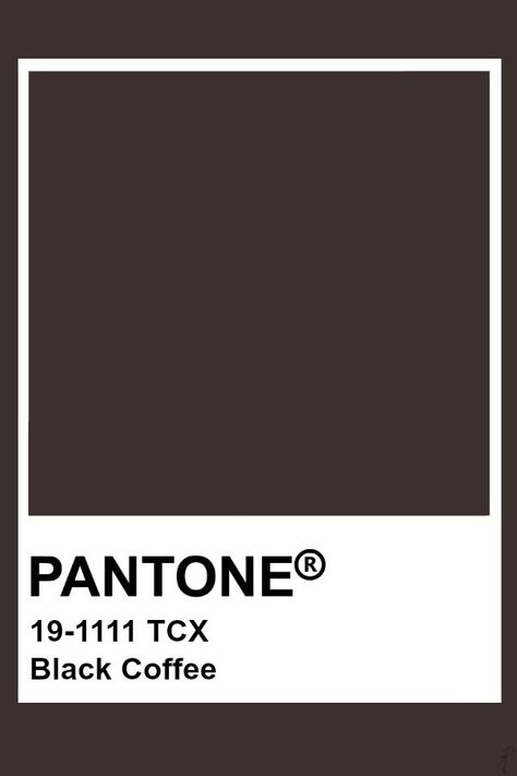 Pantone Brown Shades, Dark Brown Pantone, Pantone Espresso, Coffee Pantone, Pantone Brown, Black Pantone, Pantone Black, Brown Pantone, Pantone Tcx