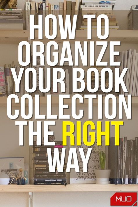 How To Organize Library Books At Home, Book Sorting Ideas, Ways To Organize Books Without Shelves, Best Way To Organize Books Bookshelves, How To Store Lots Of Books, How To Organise Books Bookshelves, Book Organizing Ideas, Bookcase Organisation, Organize Books On Bookshelf