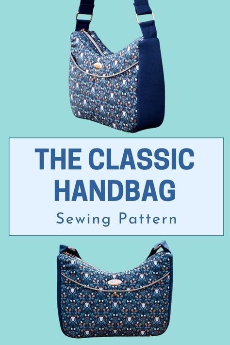 THE CLASSIC HANDBAG SEWING PATTERN - Sew Modern Bags Purse And Handbag Patterns Free Sewing, Denim Crossbody Bag Pattern, Free Handbag Patterns To Sew, Free Purse Sewing Patterns, Sewing Tote Bags Pattern Free, Purse Patterns Free Sewing Handbags, Free Purse Patterns To Sew, Shoulder Bag Patterns To Sew, Diy Purse Patterns Free