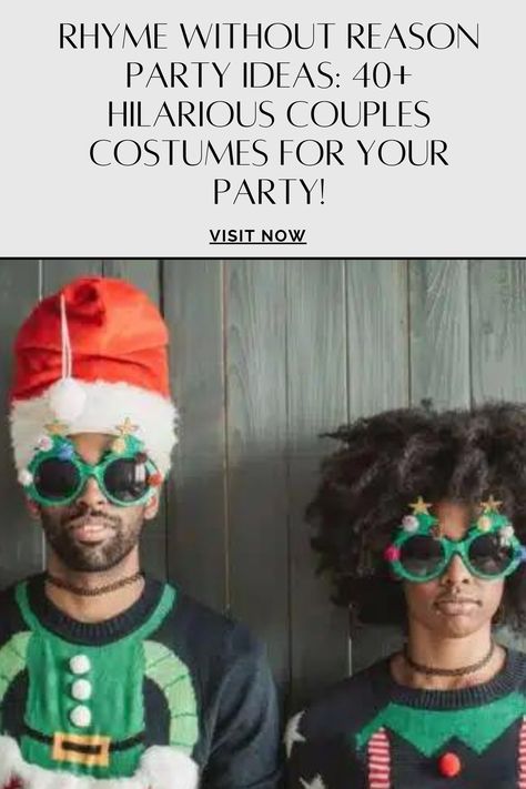 Visit Website Ryhm Without Reason Costume Ideas, Rhyme Without Reason Costume Ideas List, Rhyme Without Reason Outfits, Rhyming Costumes, Hilarious Couples Costumes, Rhyme Without Reason Party, Rhyme Without Reason Costume Ideas, Rhyme Without Reason Costume, Rhyme Without Reason