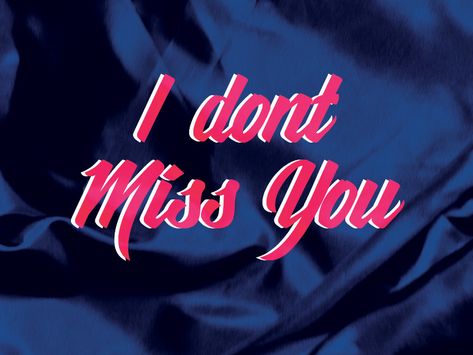 Day 2 - I Don't Miss You by Romi | Dribbble | Dribbble Miss You Funny, I Dont Miss You, Missing Quotes, Great Philosophers, Preventative Health, Photo To Cartoon, Just Love Me, Hard Truth, Make A Man