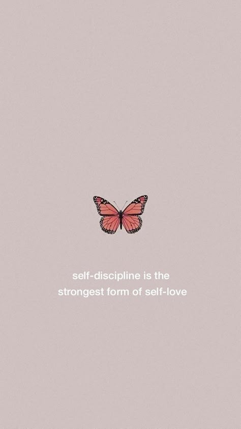 Butterfly Affirmation Wallpaper, Self Discipline Tattoo Ideas, Self Discipline Wallpaper Aesthetic, Butterfly Quote Wallpaper, Discipline Tattoo Ideas, Motivational Screensavers, Screensaver Quotes, Inspiring Wallpapers, Control Quotes