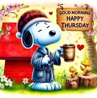 Snoopy Good Morning Coffee, Good Morning Thursday Blessings Friends, Good Morning Thursday Gif, Thursday Greetings Good Morning, Snoopy Happy Thursday, Snoopy Thursday, Happy Thursday Images Beautiful, Snoopy Song, Thursday Quotes Good Morning