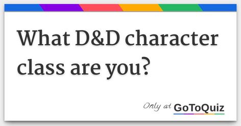 Results: What D&D character class are you? D N D Characters, Clerics Dnd, Dnd Races Chart, Dnd Scholar, D&d Bard, Bard Oc, Necromancer Dnd, Warlock Dnd, Dnd Paladin