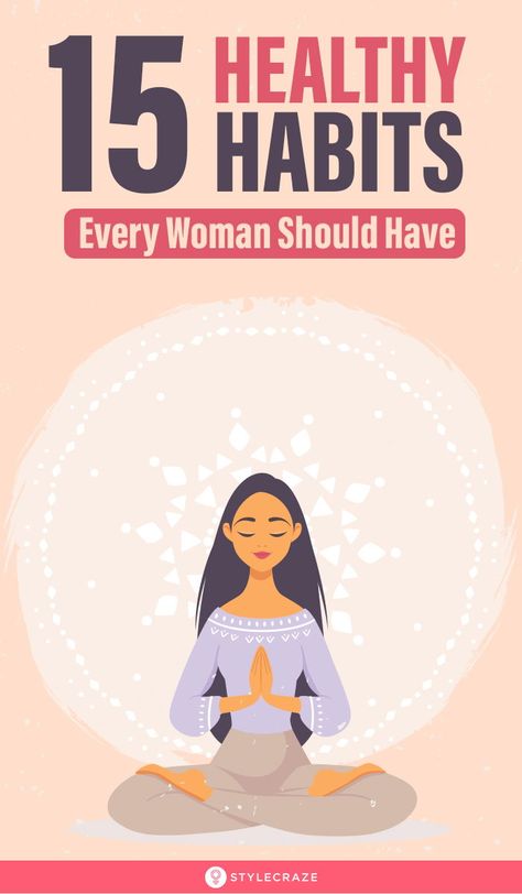 15 Healthy Habits Every Woman Should Have: If, at any point, you find yourself struggling to get your life together, remember to begin with your habits. The rest will naturally fall into place.In that spirit, we have curated a list of the best habits to develop. Some of these are so easy to pick up and cost less than your morning coffee. Let’s see what they are. #Health #Fitness #HealthCare #HealthyLife #Lifestyle Habits To Develop, Best Habits, Get Your Life Together, Fitness Habits, Healthy Living Motivation, Health And Fitness Articles, Fitness Articles, Get Your Life, Health Articles