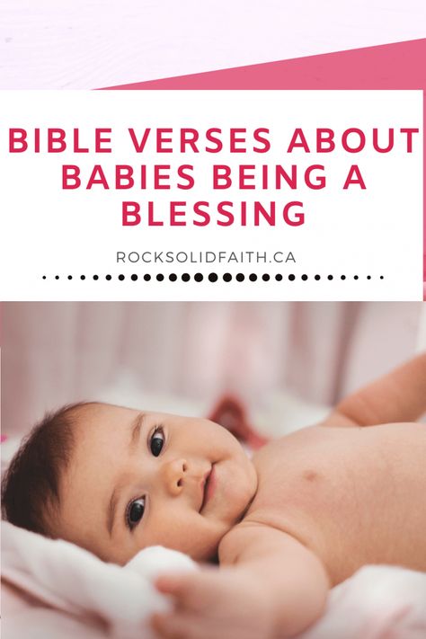 Bible Verses About Babies, Bible Verses For Babies, Bible Verse For Baby Girl, Bible Verse For Baby, Baby Dedication Verses, Baby Blessing Quotes, Prayers For New Baby, Quote Bible Verses, Baby Scripture