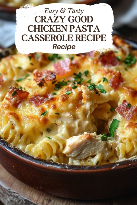 Crazy Good Chicken Pasta Casserole Recipe Quick Chicken Casserole Recipes Simple, Chicken Hotdish Recipes Easy Dinners, Food Casseroles Dinner, Chicken Soup Casserole Recipes, Chicken Casserole Recipes Rotisserie, Easy Family Weeknight Dinners, Chicken Strip Casserole Recipes, One Pot Chicken Casserole, Chicken Bacon Pasta Casserole