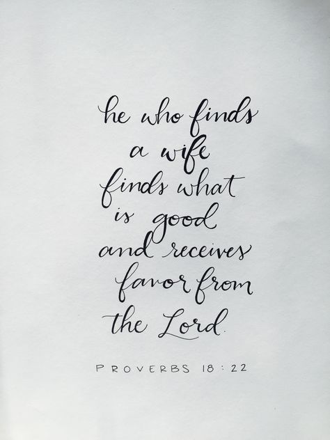 Scripture On Being A Good Wife, Finding A Wife Quotes, Proverbs 31 Wife Quotes, Biblical Wife Quotes, Bible Verse About Husband And Wife, Husband Verses Bible, He Who Finds A Wife, Scripture For Love And Marriage, Husband And Wife Quotes Married Life