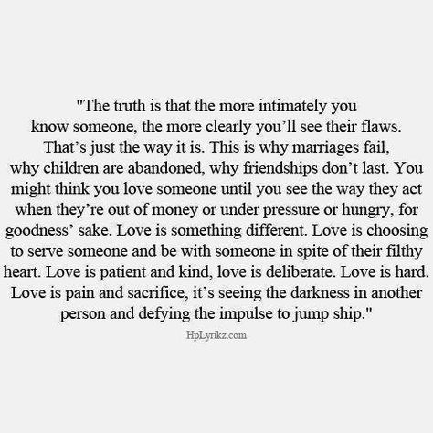 Loving someone isn't always easy but if you truly love them you will go through anything to keep the relationship. Many bail when things get tough and that isn't love. Quotes About Giving Love To Others, Always Being Put Down Quotes, When He Reassures You Quotes, Deep Marriage Quotes, Why Marriages Fail, Why Marriage, The Truth About Love, Marriage Quotes, E Card