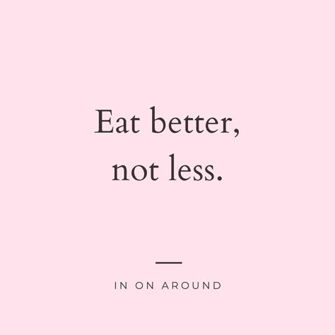 Vision Board Images Healthy Eating, Eat The Rainbow Quote, Eat Right Quotes, Healthy Changes Quotes, Eating Healthier Quotes, Eat Clean Motivation, Health Love Quotes, 80% Food 20% Exercise Quotes, Health Eating Quotes