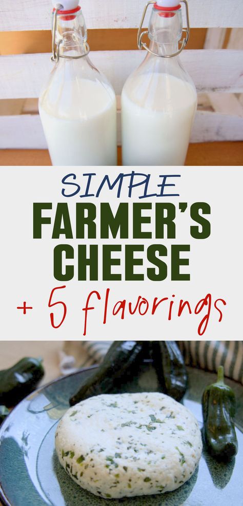 How to make a simple farmer's cheese with flavorings Farmers Cheese Recipes, Cheese Recipes Homemade, Farmer’s Cheese, Cheese Making Recipes, Goat Milk Recipes, Diy Cheese, Modern Homestead, Farmers Cheese, Homemade Cheese