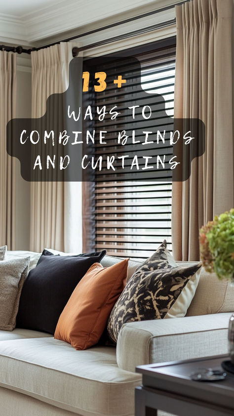 Elevate your windows with style! Click to explore 13 stunning ideas for combining blinds and curtains for a perfect look. 🏡🪟 #HomeDecor #WindowTreatments #BlindsAndCurtains #InteriorDesign #StylishHome Window Treatments For Dark Rooms, Curtain With Blinds Living Room, Curtains With Wooden Blinds, Curtains And Shades Living Room, Home Office Curtains Window Treatments, Scandinavian Curtain Ideas, Blinds For Windows With Curtains, Curtains For Long Narrow Windows, Window Blinds With Curtains Ideas