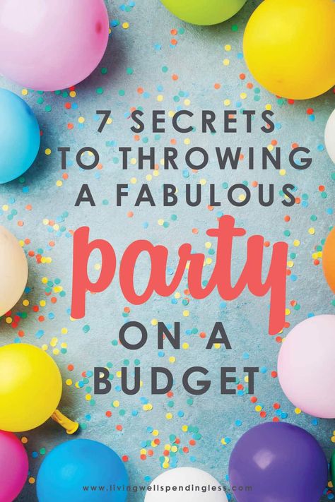 Think throwing a great party means spending a fortune? These seven secrets to throwing a fabulous party on a budget will save you time, money, & sanity! #party #budgetparty #partyonabudget #budgetfriendlytips #cheapparty #cheappartytips #partyideas #savemoney #moneysaving Budget Party Ideas, Soft Play Business, Kids Party Activities, Christmas Party Kids, Kids Party Favours, Big Birthday Party, Cheap Birthday Party, Kids Party Bags, 40th Birthday Themes