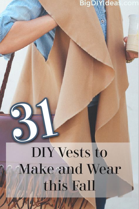 As we enter the fall season, we begin to stack layers onto our clothes in order to keep up with the cooling temperatures. One of the best ways to do that is to add a vest! If you don't have one (or at least, not a large assortment) never fear! Vests are typically a super simple pattern! You can make them with fresh, hand picked fabric or you can upcycle existing material from jeans, a scarf, t-shirt, and more! Give these a try! via @bigdiyideas Free Long Vest Pattern, How To Make A Vest Out Of Fabric, Vest Diy Pattern, Diy Leather Vest, Fleece Vest Pattern, Cardigan Pattern Sewing, No Sew Vest, Diy Vest Pattern, Long Vest Pattern