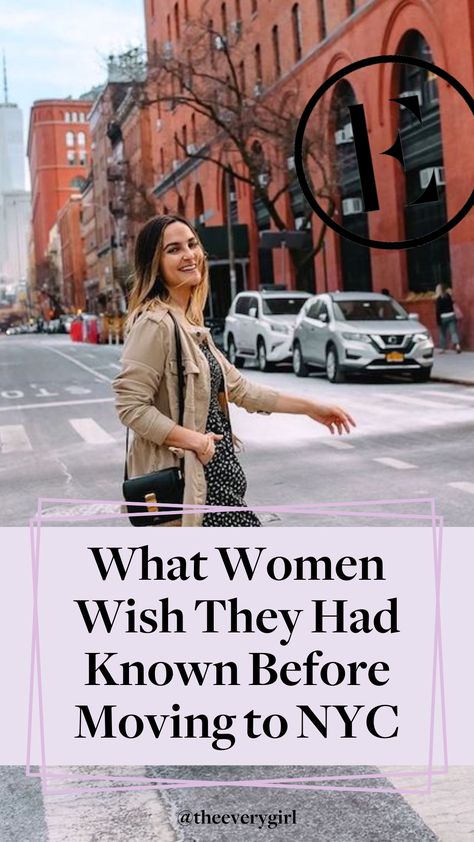 Relocating to the Big Apple is a dream for many, but it's also a huge decision. Here's what 13 women wished they knew before moving to New York: Moving To New York City, Moving To Nyc, Moving To New York, Looking For Friends, City Woman, Work Skills, Prospect Park, The Everygirl, I Want To Cry