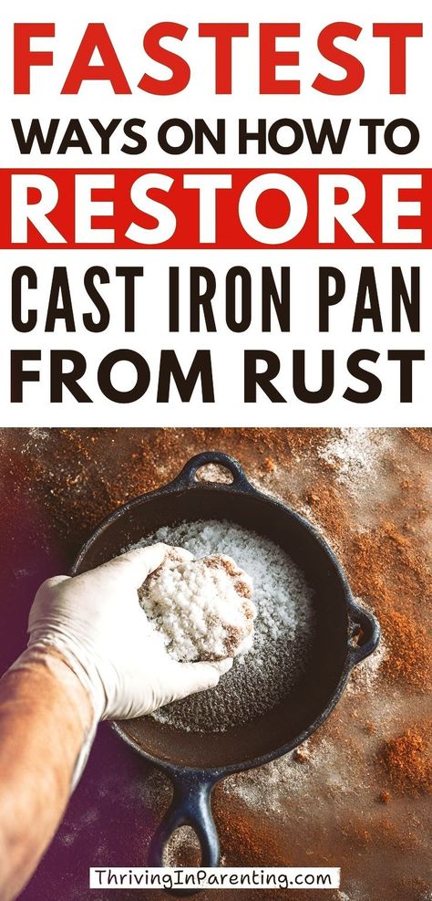 Explore the right ways on how to restore a cast iron skillet from rust! Proper Skillet cleaning is an important aspect of maintaining your cast iron cookware and tackling rust is a common challenge. In this guide, learn the fastest way to remove rust from cast iron and proper care ensuring it stays durable. Dive in and discover the step-by-step process on how to remove rust from a cast iron frying pan and how to repair a rusty cast iron skillet. Keep your cookware well-maintained and rust-free! Rust On Cast Iron Skillet, How To Clean A Cast Iron Skillet Rust, How To Get Rust Out Of Cast Iron Pan, Clean Cast Iron Pan Remove Rust, Clean Rusty Cast Iron Skillet, Cleaning Rusted Cast Iron, How To Clean A Rusty Cast Iron Skillet, How To Restore Cast Iron, Cleaning Cast Iron Skillet Rust