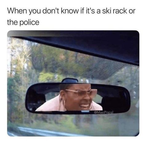 Driving Memes, Police Memes, Morning Humor, Very Funny Pictures, What’s Going On, Bones Funny, Rear View Mirror, Rear View, I Laughed