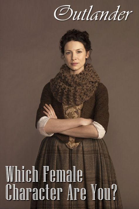 Answer all questions and find out Which Outlander Female Character Are You! #outlander #tvshow #quiz Scottish Female Names, Claire Fraser Aesthetic, Outlander Murtagh, Outlander Outfits, Outlander Artwork, Outlander Aesthetic, Outlander Patterns, Outlander Style, Claire Outlander