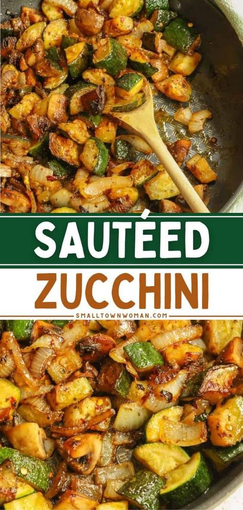 Zucchini And Onions, Sauteed Zucchini Recipes, Zucchini Dinner, Sautéed Zucchini, Zucchini Side Dishes, Best Zucchini, Easy Zucchini Recipes, Zucchini Recipe, Sauteed Zucchini