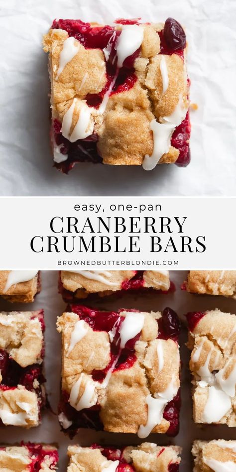 These easy one-pan cranberry crumble bars are just as delicious as pie, but without the dish! Made with a buttery shortbread crust, citrus spiked cranberry filling and a sweet vanilla glaze, these bars are a real holiday crowd pleaser! A perfect, easy holiday dessert recipe. | Browned Butter Blondie Cranberry Baked Goods, Cranberry Baking Recipes, Easy Cranberry Desserts, Cranberry Shortbread Bars, Cranberry Orange Bars, Christmas Blondie Bars, Recipes Using Cranberries, Holiday Bars Recipes, Christmas Brunch Dessert Ideas