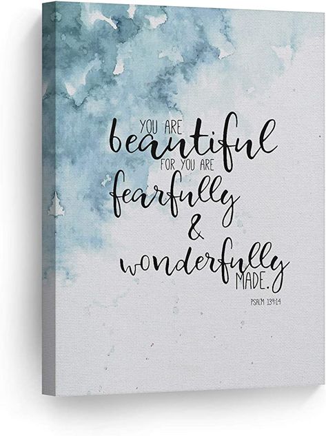 Amazon.com: Psalm You are Beautiful for You are Fearfully and Wonderfully Made Quote Hand Lettering and Watercolor Paint Scripture Wall Art Bible Verse Canvas Print Home Decor Stretched Ready to Hang - 12x8: Posters & Prints Bible Verse Calligraphy, Bible Verse Painting, Canvas Painting Quotes, Fearfully And Wonderfully Made, Bible Verse Canvas, Wonderfully Made, Hand Lettering Quotes, Painting Quotes, Scripture Wall