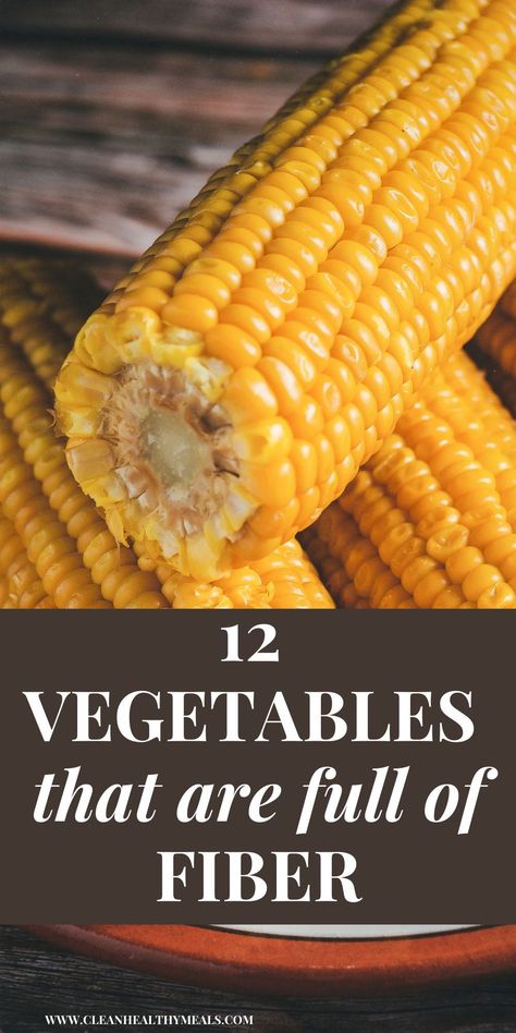 Improve your cholesterol levels and your gut health by adding these healthy high-fiber vegetables to your weekly menu! Veggies With Fiber, High Fibre Side Dishes, Vegetables With Fiber, High Fiber Veggies List, High Fiber Fruits And Vegetables, High Fiber Dinner Sides, List Of Fiber Rich Foods, High Fiber Sides, Easy High Fiber Dinner Recipes