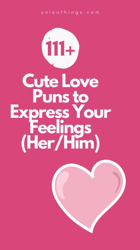 Spread love and laughter with these funny Love puns that will add an affectionate touch to your day and let the laughter bloom. Cute Jokes For Girlfriend, Cute Love Puns For Him, Corny Puns For Boyfriend, Corny Couple Jokes, Silly Jokes For Him, Pun Compliments, Cheesy Love Lines, Engagement Puns, Love Jokes For Him