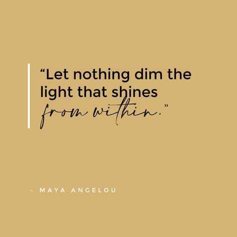 Let The Light Shine Quotes, Dont Dull Your Shine Quote, Positive Light Quotes, Golden Light Quotes, Never Doubt Your Light Tattoo, Light Inspiration Quotes, Find Your Light Quote, Quotes About Letting Your Light Shine, Being A Light Quotes