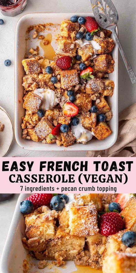 Vegan French Toast Casserole (2 ways) Vegan French Toast Casserole, Vegan Brunch Recipes, Vegan French Toast, Classic French Toast, Vegan French, French Toast Casserole Recipes, Vegan Baking Recipes, Vegan Brunch, French Toast Casserole