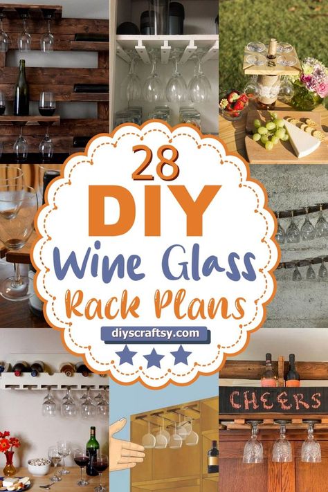 DIY Wine Glass Rack Wine Glass Rack Ideas, Wine Glass Holder Diy, Diy Wine Glass Rack, Wine Glass Hanger, Wine Glass Shelf, Hanging Wine Glass Rack, Diy Rack, Wine Glass Storage, Pallet Wine