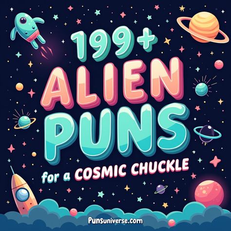 🚀 Get ready to blast off into laughter with "189+ Alien Puns for a Cosmic Chuckle!" These stellar jokes will have you over the moon! Perfect for pun-lovers and extraterrestrial enthusiasts alike. Don't miss out on the fun—let's get pun-damental! 👽✨ #puns #alienhumor #funny #jokes #cosmic #space #laughter #punny Alien Sayings, Alien Jokes, Alien Puns, Space Puns, Ghost Puns, Disney Puns, Baby Jokes, Cosmic Space, Happy Birthday Quotes Funny