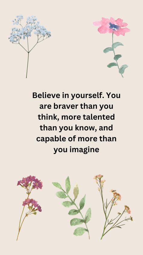 Embrace your inner strength and potential with this empowering quote. Believe in your abilities, for you possess bravery, talent, and untapped potential beyond your imagination. #BelieveInYourself #Empowerment #SelfConfidence #Bravery #Talent #Potential #QuoteOfTheDay #Inspiration Quotes On Believe In Yourself, Believe In Yourself And All That You Are, Things To Believe In, You Are Tough Quotes, Positive Coaching Quotes, Quotes About Believe In Yourself, Quotes For Believing In Yourself, Life Empowerment Quotes, Always Believe In Your Own Strength