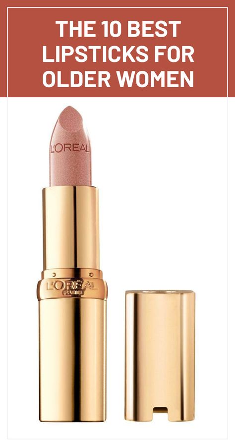 Makeup Brands For Older Women Over 50, Nails For Women Over 50 Over 50, Lipstick For Over 60 Older Women, Lipstick That Stays On All Day, Best Lipstick Color For Fair Skin, Reckon Lipstick, Best Natural Lip Color, L’oréal Lipstick, Eye Makeup For Older Women Over 50