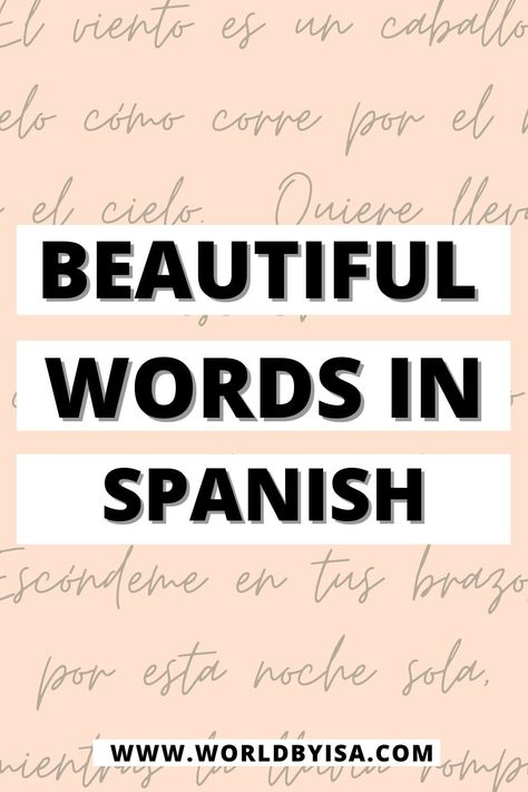 Beautiful Words In Spanish With Meaning, Meaningful Words In Spanish, Beautiful Spanish Words Aesthetic, Phrases In Spanish Tattoo, Spanish Word Tattoos Meaning, Spanish Words With Deep Meaning, Spanish Phrases Quotes, One Word Tattoos Spanish, Cool Spanish Words