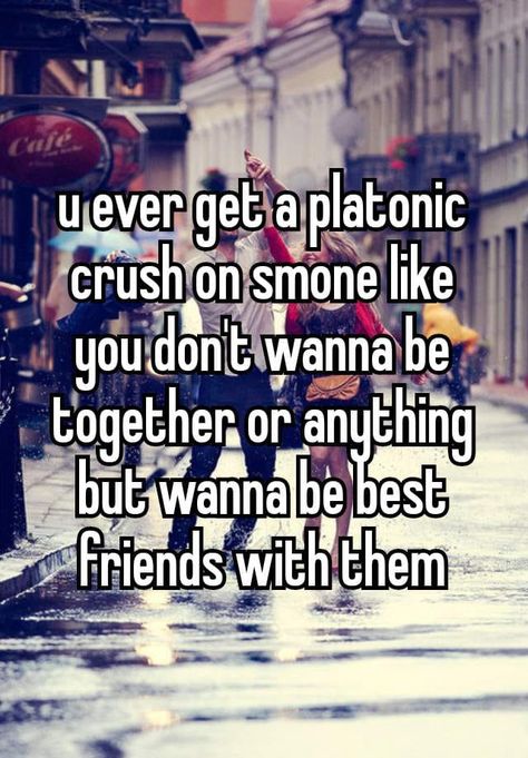 Platonic Crush Squish, Whisper Crush Confessions, Cute Confessions Crush, Wisper Crushes, Whisper Quotes Crush, Crush Whisper Confessions, Best Friend Whispers, Whisper Confessions Relationships Crush, Platonic Crush