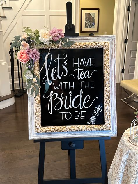 Garden Kitchen Tea Ideas, Bridal Afternoon Tea, Lets Have Tea With The Bride To Be Sign, Tea Party Signage, Yea Party Bachelorette, Hens Party High Tea, Tea Party Wedding Shower Ideas Decor, Tea Bachelorette Party Ideas, Bridal Party Tea Party Ideas