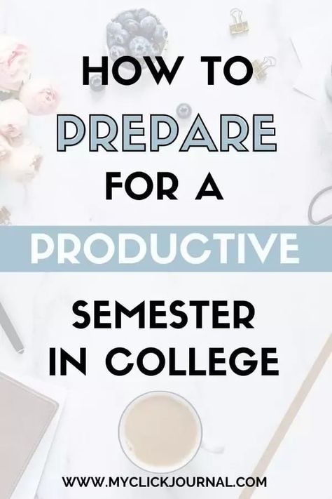 How To Prepare For A New Semester, Preparing For New Semester, How To Prepare For College, New Semester Prep, Semester Prep, College Packing Tips, High School Scholarships, Christian Apps, College Semester