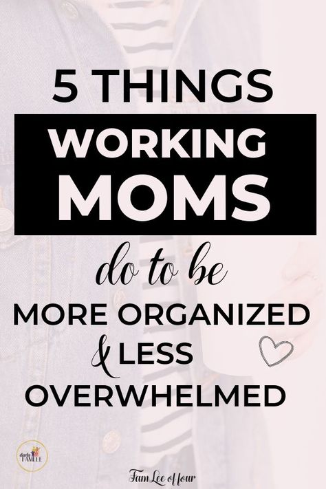 Quotes Working, Working Mom Organization, Working Mom Routine, Working Mom Guilt, Working Mom Schedule, Working Mom Quotes, Mom Working, Be More Organized, Mom Routine